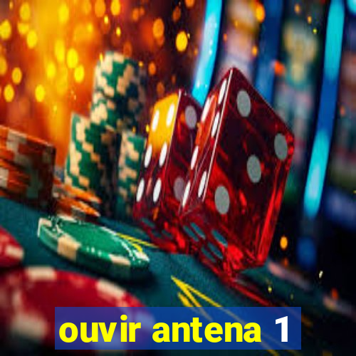 ouvir antena 1